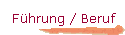 F�hrung / Beruf